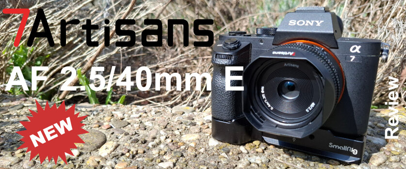 7Artisans AF 40mm F2.5 für Sony E-Mount