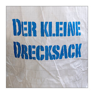 329 Der kleine Drecksack