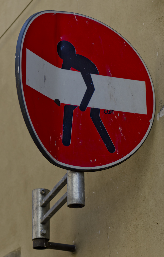 Durchfahrt verboten einmal anders