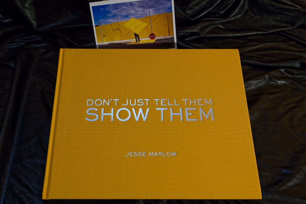 Jesse Marlow - Don't just tell them, show them.jpg