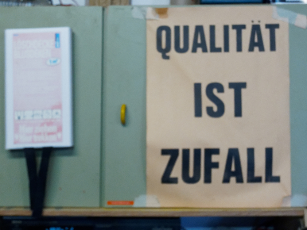 Qualität ist Zufall.jpg